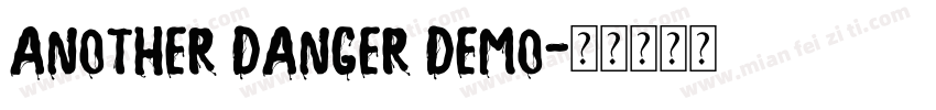 another danger demo字体转换